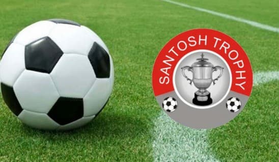 Santosh 2022 Trophy scheduled to start 