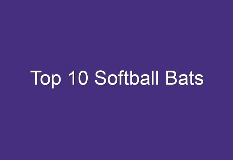 Top 10 Softball Bats